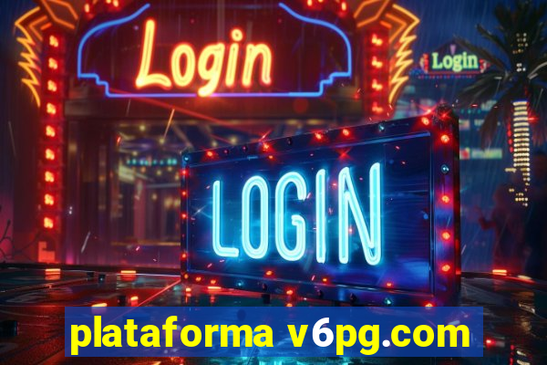 plataforma v6pg.com